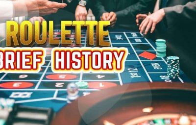 Roulette, A Brief History